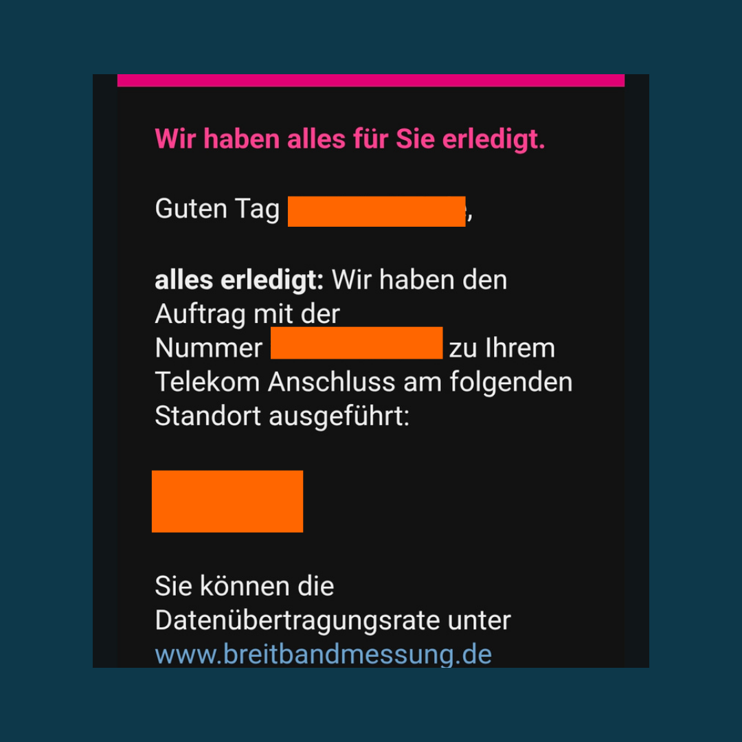 Telekom Bestätigung über die erfolgreiche Ausführung des Auftrags für den Festnetzanschluss.