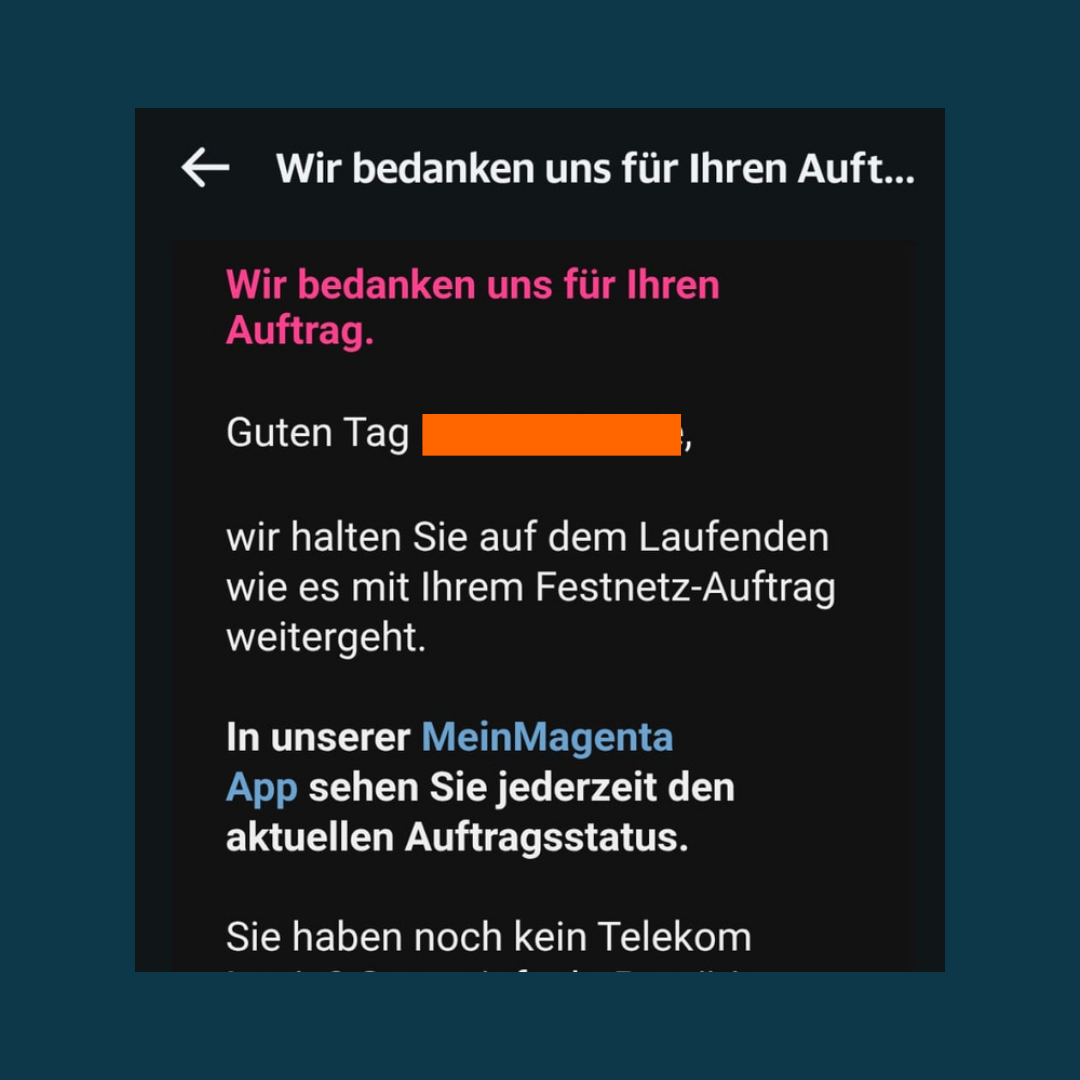 Telekom Auftragsbestätigung mit Hinweis auf den aktuellen Festnetz-Auftragsstatus in der MeinMagenta App.