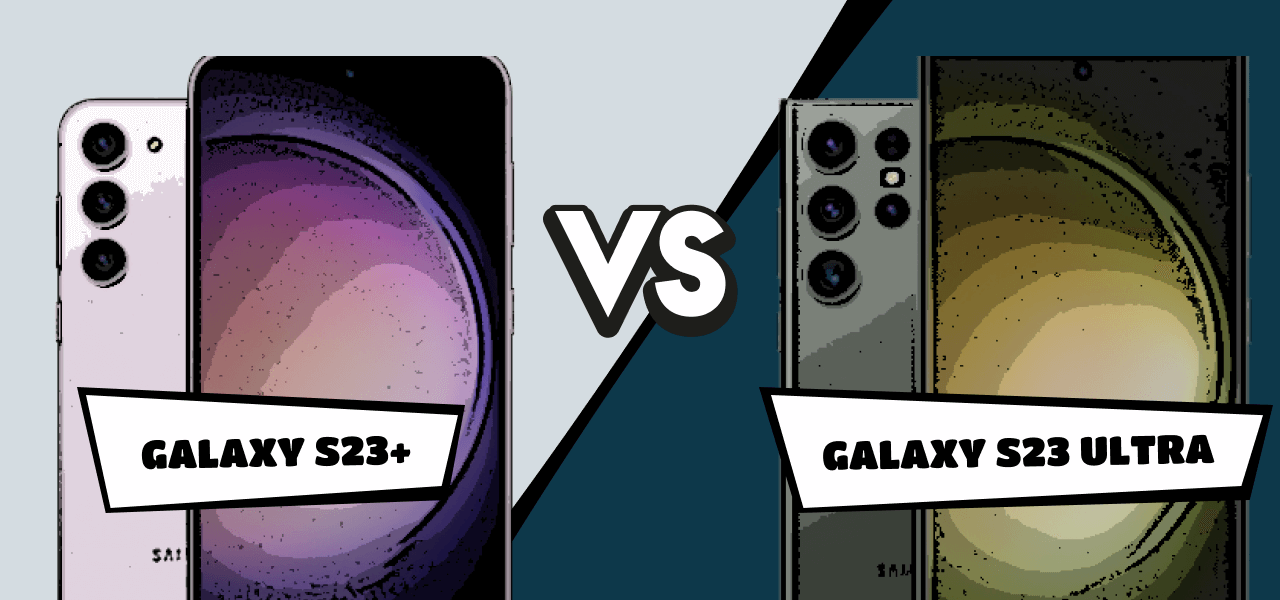 Samsung Galaxy S23 Plus vs. Samsung Galaxy S23 Ultra