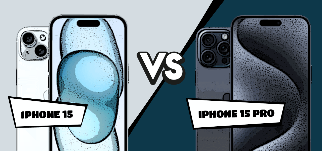 iPhone 15 vs. iPhone 15 Pro