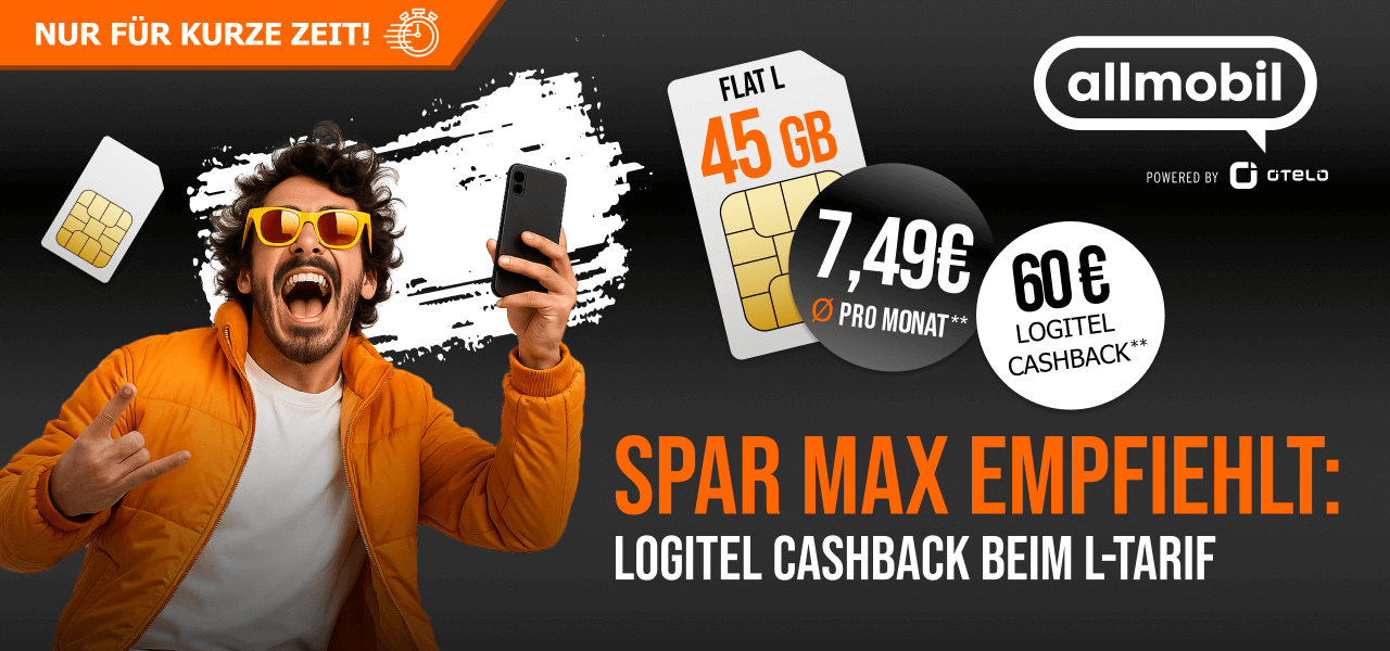 Spar Max empfiehlt: allmobil Flat L mit 45 GB f�r durchschnittlich 7,49 Euro im Monat und 60 Euro LogiTel Cashback. 