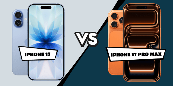 iPhone 17 Pro Max vs. iPhone 17 Vergleich