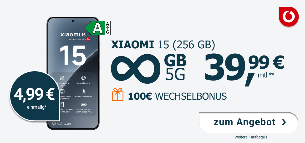 Angebot mit dem neuen Xiaomi 15 und unlimited Gigabyte bei Vodafone fr nur 39,99 Euro monatlich!