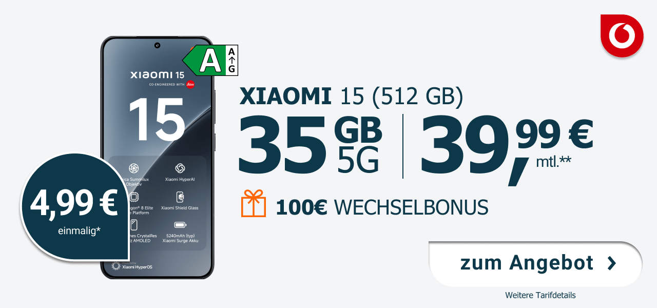 Angebot mit dem neuen Xiaomi 15 fr einmalig 4,99 Euro und 35 Gigabyte bei Vodafone fr nur 39,99 Euro monatlich!