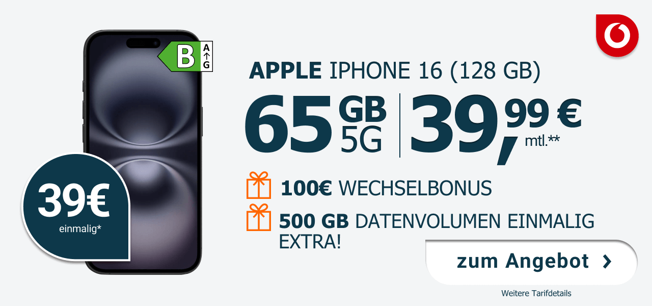 Mobilfunktarif im Vodafone-Netz mit 65 GB 5G f�r 39,99 Euro monatlich, einmalig 39 Euro. Inklusive Apple iPhone 16 mit 128 GB Speicher. Zus�tzlich 100 Euro Wechselbonus und einmalig 500 GB Datenvolumen extra!.