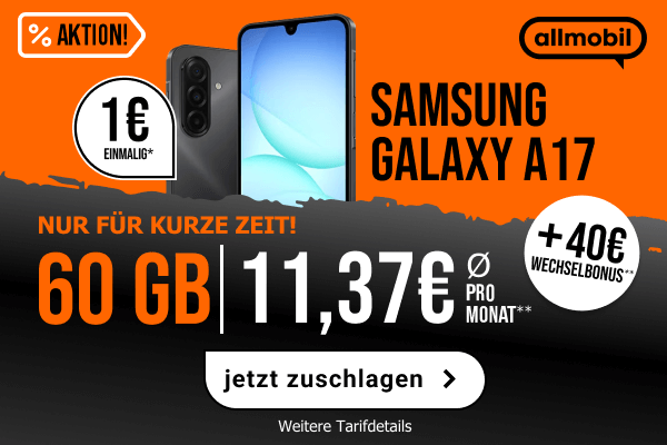 Aktion: allmobil Allnet Flat Power 60 mit 60 GB f�r durchschnittlich 11,37 Euro im Monat, dazu das Samsung Galaxy A17 f�r einmalig 1 Euro.