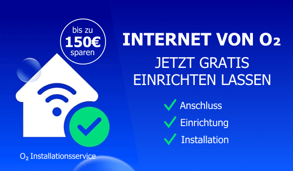 Der o two Installationsservice ist jetzt kostenlos - Anschluss, Installation und Einrichtung