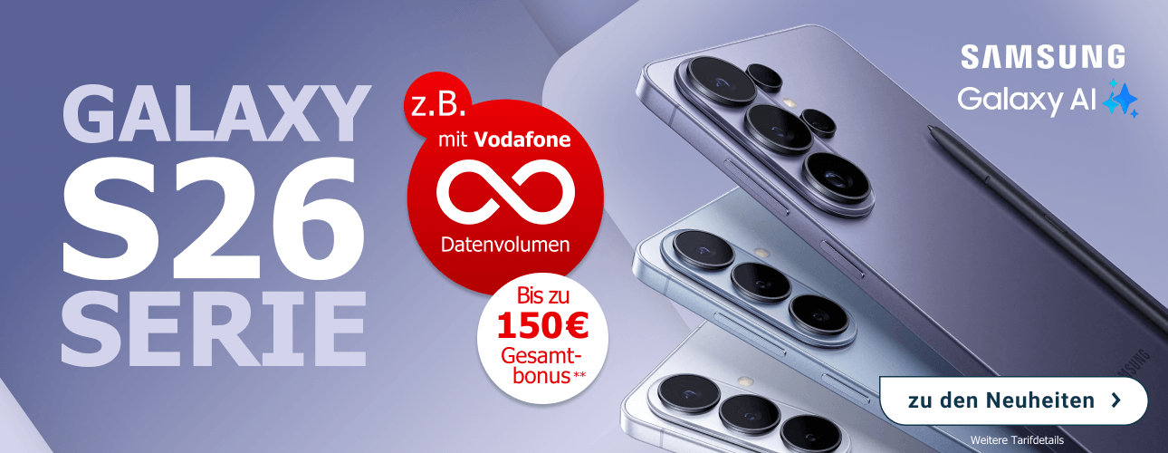 Jetzt neu: Galaxy S26 Serie - z. B. mit unbegrenztem Datenvolumen und +150 � Gesamtbonus.