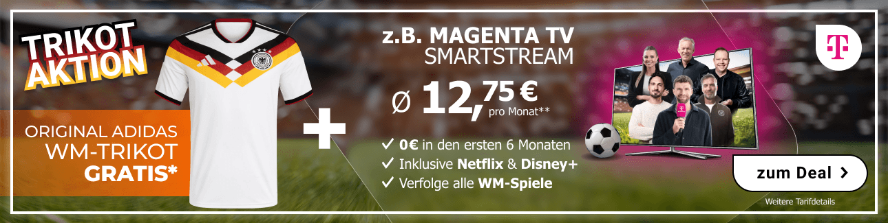 Original Adidas-WM-Trikot gratis* zu MagentaTV SmartStream ab 12,75 � pro Monat inklusive Netflix, Disney+ und allen WM-Spielen.