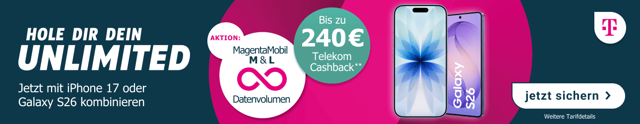 Jetzt unbegrenztem Datenvolumen auf den Magenta Mobil M & L +240 � Telekom Cashback. Top Deals z.B. mit dem iPhone 17 oder Samsung Galaxy S26.  