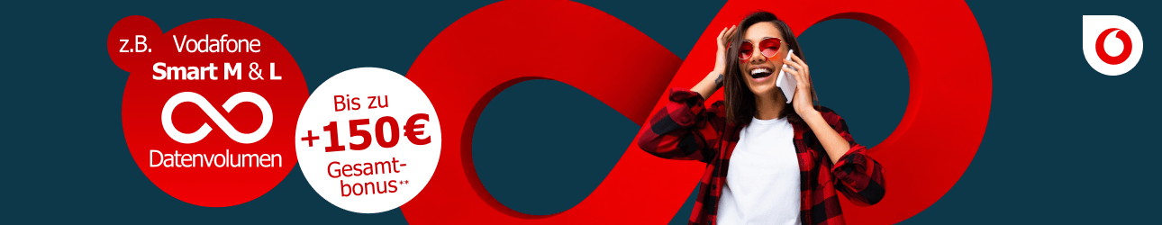 Exklusiv bei LogiTel: 50 € Vodafone Guthaben + 100€ Wechselbonus auf ausgewählte Vodafone Smart-Tarife + unbegrenztes Datenvolumen bei Smart M & L.