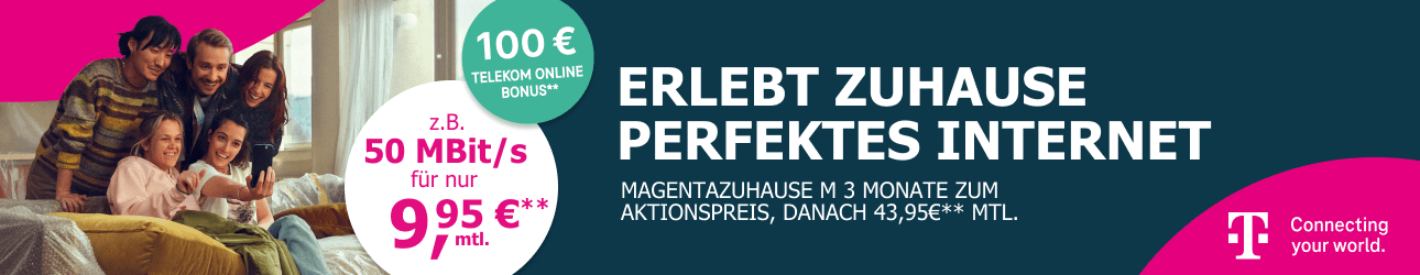Telekom-Werbung für Internet: 50 MBit/s für 9,95 Euro monatlich, danach 43,95 Euro. Zusätzlich 100 Euro Telekom Online Bonus.