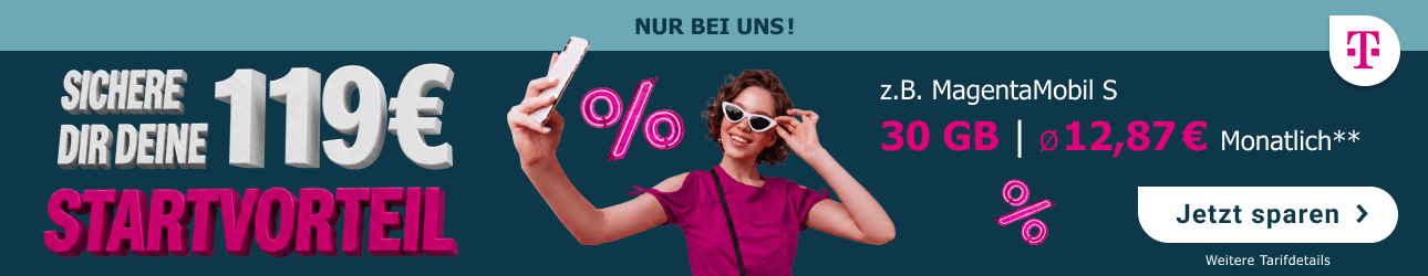 Dein Telekom Startvorteil wartet auf Dich Jetzt z.B. MagentaMobil S Aktionstarif abschließen und 119 € Startvorteil erhalten!
