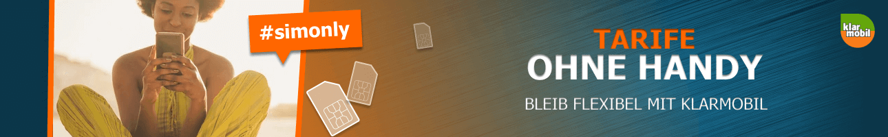 klarmobil Tarife ohne Handy