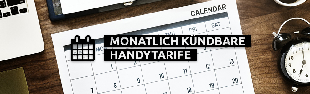 Handytarife monatlich kündbar